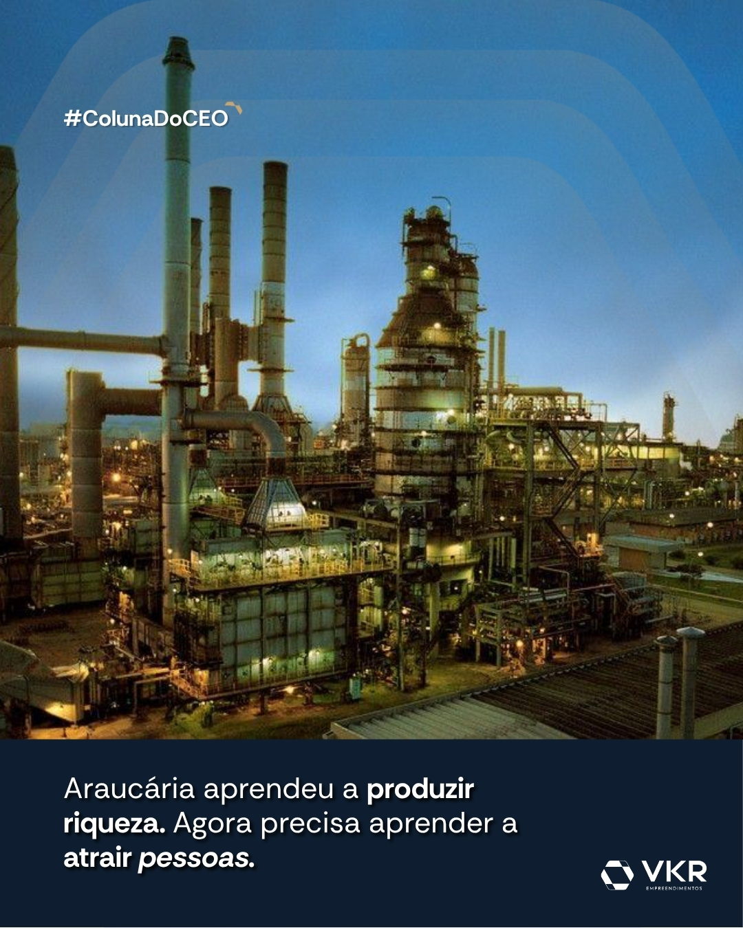 Araucária aprendeu a produzir riqueza. Agora precisa aprender a atrair pessoas.